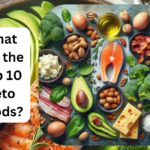 What Are the Top 10 Keto Foods?